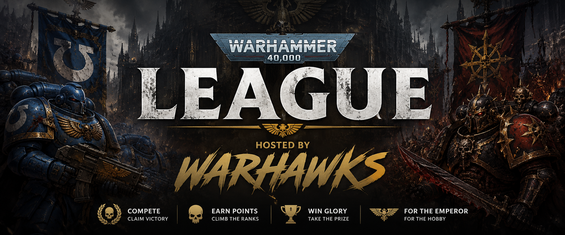 Warhammer 40,000 League Hosted by Warhawks